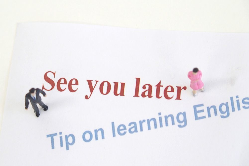 ●Tip on learning English●　See you later